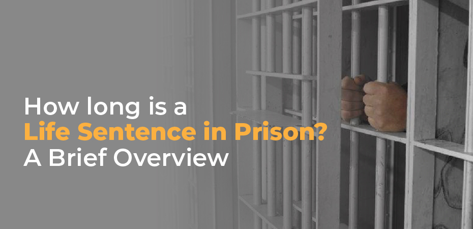 How long is a life sentence